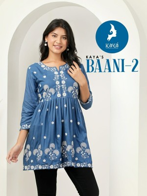 Baani 2 by Kaya Super Quality Reyon embroidered western wear collection at wholesale rate Kaya kurti