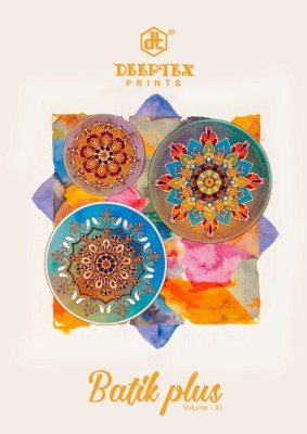 Deeptex Batik Plus Vol 31 Pure Cotton Unstitched  Dress Materials Wholesale Rate salwar kameez catalogs