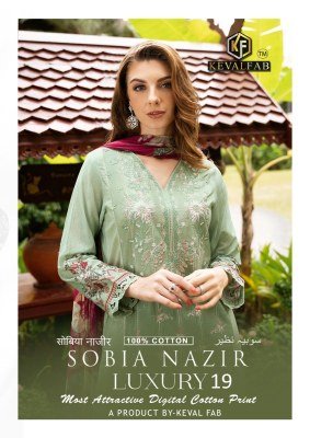 Keval Fab Sobia Nazir Vol 19 Karachi Exclusive Designer Collection  Unstitched Heavy Cotton Print Suit Set with Mal Mal Dupatta Wholesale dress material catalogs