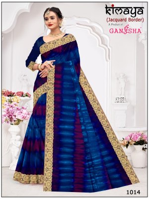 Kimaya Vol 1 by Ganesha Pure Cotton Printed With Fancy Jacquard Border saree collection at low rate sarees catalogs