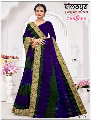Kimaya Vol 1 by Ganesha Pure Cotton Printed With Fancy Jacquard Border saree collection at low rate sarees catalogs