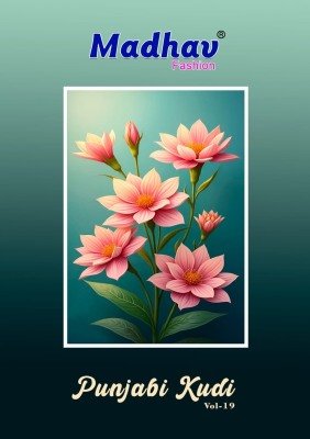 Madhav Punjabi Kudi Vol 19 Pure Cotton Printed Top  Bottom And Dupatta Dress Material Wholesale dress material catalogs