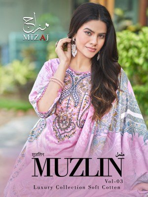 Mizaj Muzlin Vol 3 Premium Soft Cotton Designer Dress Material Mizaj