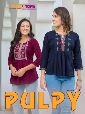 Tips and tops by Pulpy vol 14 heavy reyon neck embroidered short top catalogue at low rate Tips and tops